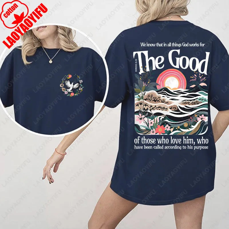 The Good - Romans 8:28