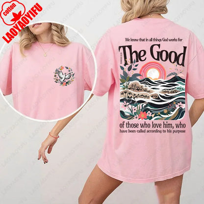 The Good - Romans 8:28