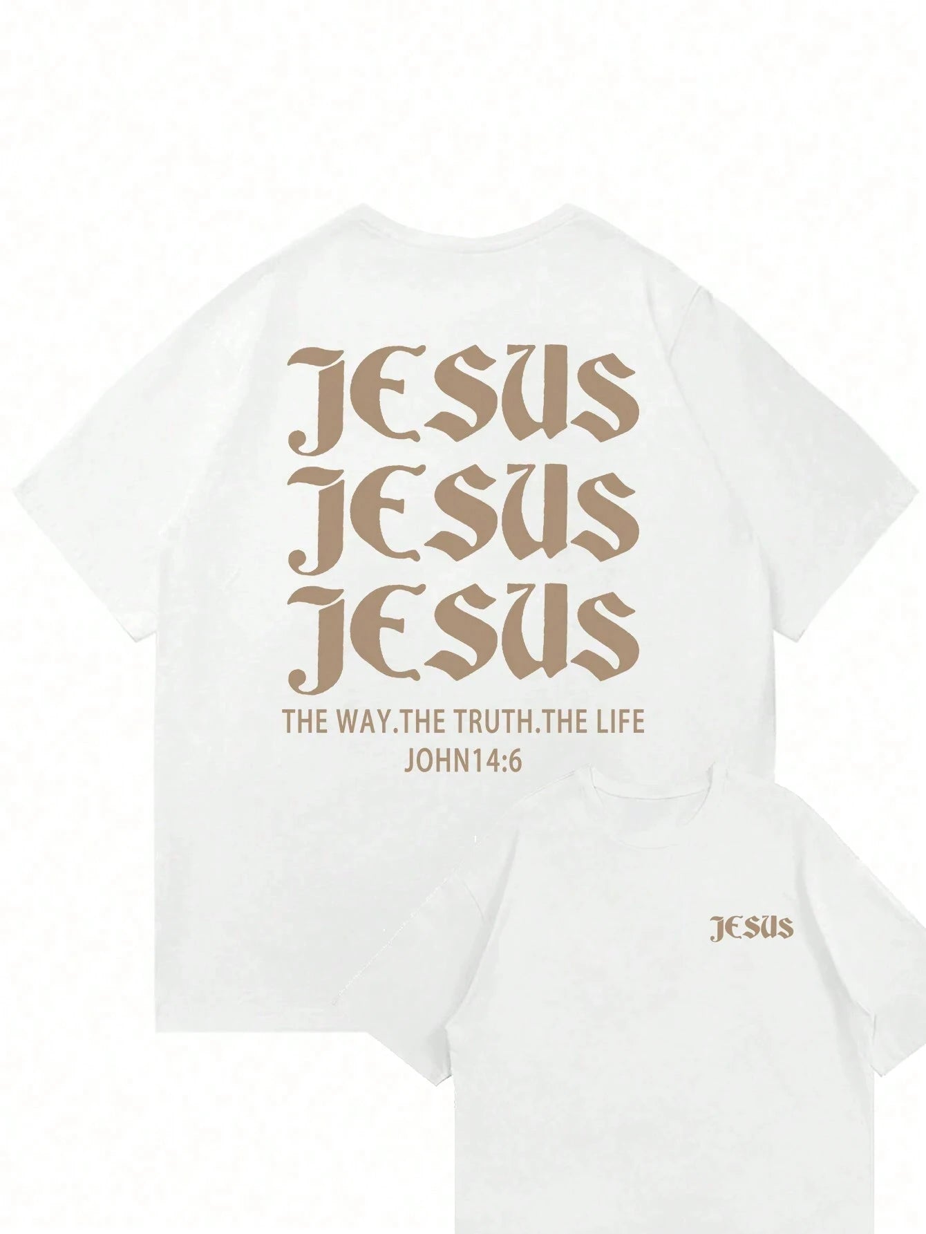 "The Way, The Truth, The Life" T-Shirt