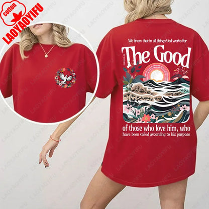 The Good - Romans 8:28