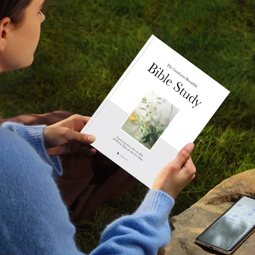 "The Good and Beautiful Bible Study"