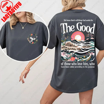 The Good - Romans 8:28