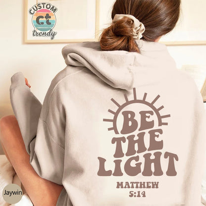 Be The Light - Mathew 5:14