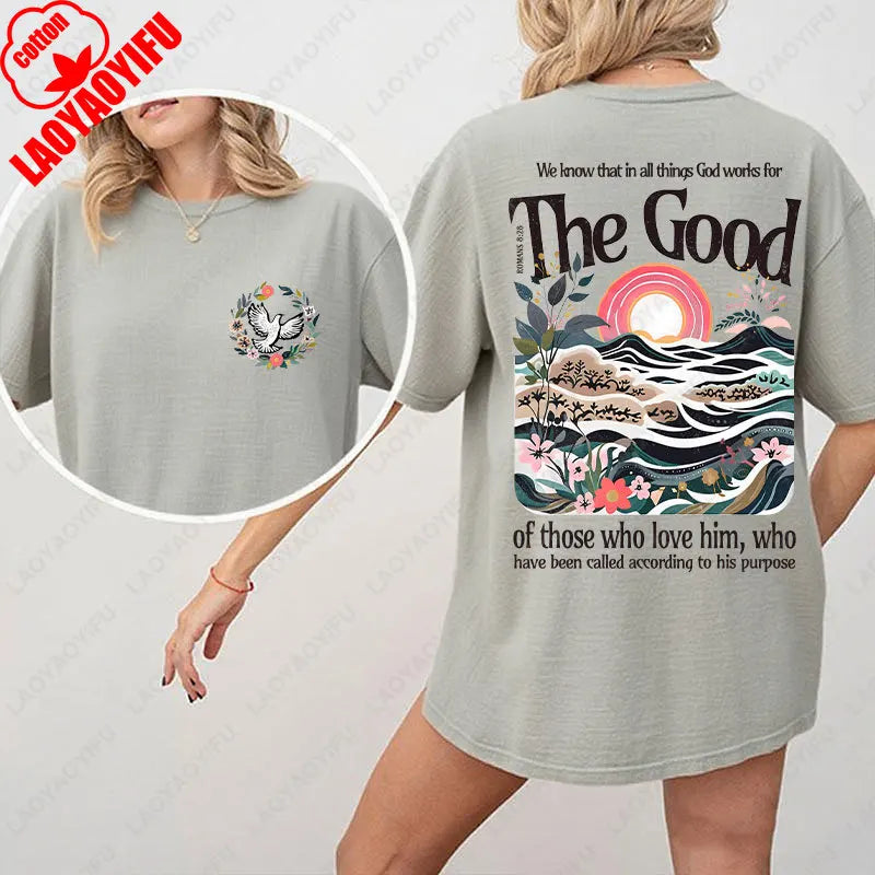 The Good - Romans 8:28