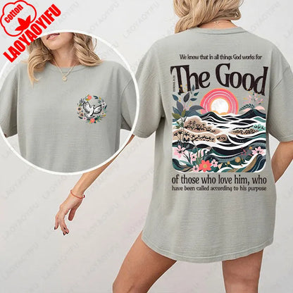 The Good - Romans 8:28